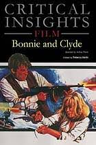 Discover new books on goodreads. Critical Insights Film Bonnie Clyde Book 2016 Worldcat Org