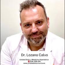Dr. Lozano Calvo. Región de Murcia Medicina Hiperbárica y Unidad del Dolor 