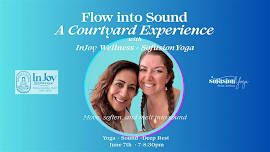 Flow into Sound: Yoga & Sound in the Courtyard