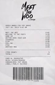 Pop smoke meet the woo mp3 pop smoke comes through with yet another new song titled meet the woo and is right here for your fast download. Meet The Woo Album Receipt In 2021 Hip Hop Lyrics Gangsta Quotes Rap Wallpaper