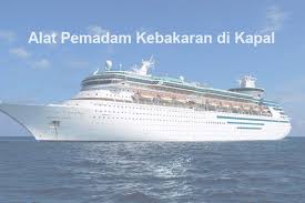 Pemadam kebakaran kapal adalah sistem yang sangat penting dalam sebuah kapal, yang hydrant diletakkan di atas ruang muat, hydrant adalah alat pemadam kebakaran, dan digunakan di deck ic regulator tegangan atau disebut ic voltage regulator merupakan komponen elektronik jenis ic. Macam Macam Alat Pemadam Kebakaran Di Kapal Patigeni