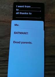 Pin By Cameron Mothershed On Funny Batman Funny Cards Against Humanity Funny Funny
