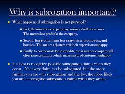 Essentially, the principle of subrogation permits one (i.e., the insurer) who is legally obligated to Successful Subrogation Ppt Download