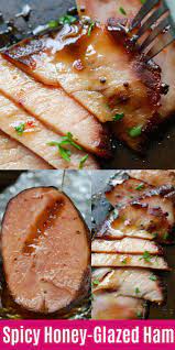 Spicy Honey Glazed Ham Honey Glazed Ham Spicy Ham Healthy Ham