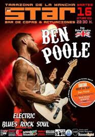 Conciertos En Albacete Concierto De Ben Poole En Tarazona De La Mancha Concierto Blues Rock Mancha