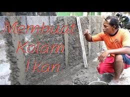 Proses Membuat Kolam Ikan Dari Awal Sampai Siap Pakai Youtube Kolam Ikan Kolam Taman