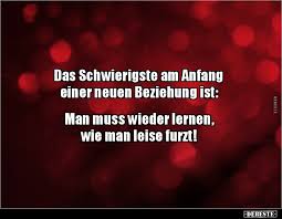 Das Schwierigste Am Anfang Einer Neuen Beziehung Ist Lustige Bilder Spruche Witze Echt Lustig