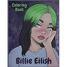 Free printable billie eilish coloring pages. Buy Coloring Book Of Billie Eilish Great Gift For Teens And Adults Who Love Billie Eilish Fun And Easy To Color With High Quality Hand Drawn Images Paperback February 7 2021 Online