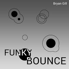 Bryan gil salvatierra is a spanish professional footballer who plays as a winger for la liga club eibar, on loan from sevilla. Funky Bounce Song By Bryan Gill Spotify