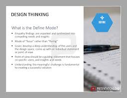 What Is The Define Mode The Goal Of Define Mode Is To Develop A Deep Understanding Of The Users And The Design Space You Have To Come Up With An Individual St