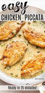 Quick And Easy Chicken Piccata Easy Chicken Recipes Chicken Piccata Recipe Chicken Recipes