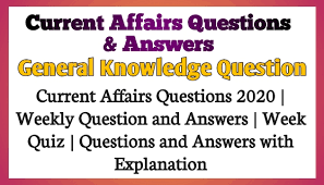 How much do you know? Gk Quiz General Knowledge Questions And Answers With Explanation Current Affairs Questions Questions 20 December 2020 Gk Questions 20 Questions