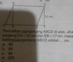 3) perhatikan gambar (iii) seperti di bawah ini. Perhatikan Jajargenjang Abcd Di Atas Jikapanjang Cd 25 Cm Dan Eb 17 Cm Makakeliling Brainly Co Id