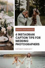 Check spelling or type a new query. 6 Instagram Caption Tips For Wedding Photographers Wedding Captions Instagram Captions Wedding Captions For Instagram