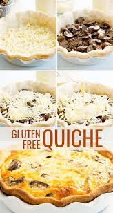 Perfect Gluten Free Quiche Great Gluten Free Recipes For Every Occasion Gluten Free Quiche Gluten Free Recipes For Breakfast Gluten Free Quiche Crust