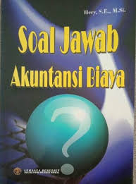 2016 / 2017 hari / tanggal : Soal Jawab Akuntansi Biaya 2011