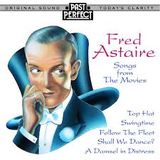 Fresh i stay by flo rida all clips from the movie swing time. Fred Astaire Classic Songs From The Movies 1930s 40s Past Perfect