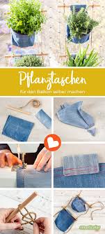 Pflanztaschen Selber Machen Den Balkon Vertikal Bepflanzen In 2020 Pflanztasche Selber Machen Pflanzen