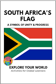 South Africa S Flag A Symbol Of Unity And Progress Globe Trottin Kids In 2020 South Africa Flag Africa Flag African Words