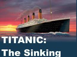 titanic: the sinking titanic sinking