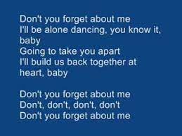 I left a note on my bedpost / saying not to repeat yesterday's mistakes / what i tend to do when it comes to you / i see only the good, selective memory. Simple Minds Don T You Forget About Me Karaoke Youtube