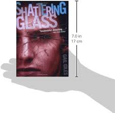 Shattering Glass: Giles, Gail: 9780689858000: Amazon.com: Books