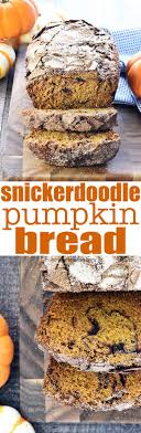 Heat to 105 degrees fahrenheit. Amazing Snickerdoodle Pumpkin Bread The Best Fivehearthome