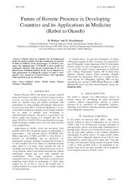 Specialist clinics at hospital provide services that are located in a hospital. Pdf Future Of Remote Presence In Developing Countries And Its Applications In Medicine Robot To Otorob