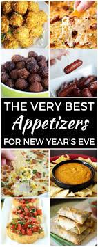 The Very Best Appetizers For New Year S Eve Party Food Appetizers New Years Appetizers Best Appetizers