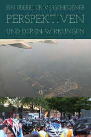 Ein Uberblick Verschiedener Perspektiven Und Deren Wirkungen Hendrik Ohlsen De Fotografie Perspektive Foto Schiessen