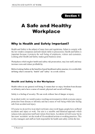 However had actually yet to complete their work. A Safe And Healthy Workplace