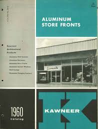 Kawneer Aluminum Store Fronts Kawneer Corp Free Download Borrow And Streaming Internet Archive Vintage Storefront Store Fronts Storefront Design