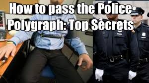 Let's see if you can keep your story straight. Secrets To Passing The Police Polygraph Test Youtube