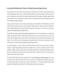 This means you can write more essays, and earn more money. Innovative Methods To Trace Out Best Essay Writing Services