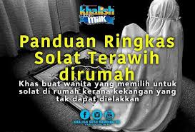 Mungkin ramai yang di antara kita yang lebih gemar untuk menunaikan solat tarawih di masjid ataupun di surau kerana sekiranya dikerjakan secara berjemaah, maka bertambahlah pahala.﻿ Cara Solat Tarawih Di Rumah Tazkirah Ustaz Ebit Lew Facebook