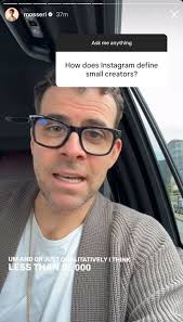 I guess we have that explanation from @mosseri what is considered as a  smaller creator! Less than 10,000 followers! And I was getting excited as I  thought I'm a small creator 🙈🥹