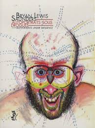 Autoportraits sous drogues