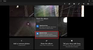 How To Upload An Album To Sway In Photos App On Windows 10 Mwh