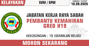 Job vacancies 2021 at pejabat setiausaha kerajaan negeri johor visi peneraju kecemerlangan perkhidmatan awam negeri menjelang 2015 dalam perancangan, pembangunan dan pengurusan ke arah mencapai wawasan negeri johor misi memangkin kerja kosong pengurusan air selangor. Jawatan Kosong Kerajaan Negeri Sabah 2020 Pembantu Kemahiran Gred H19 Jabatan Kerja Raya Sabah Jawatan Kosong Terkini Negeri Sabah
