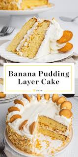 Banana Pudding Cake Is Everything You Love About The Iconic Southern Dessert Recipe Banana Pudding Banana Pudding Cake Easy Banana Pudding