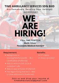 Info kekosongan ini adalah seperti yang diiklankan. Jawatan Kosong Vacancy Time Ambulance Services Sdn Bhd Facebook
