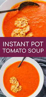 This Is A Quick And Easy Tomato Soup With Basil Made In The Instant Pot It Tastes Creamy And Hearty But Uses Tomato Soup Easy Vegetarian Recipes Pot Recipes