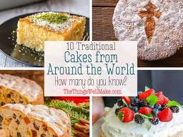 Our classic vegan vanilla buttercream and vegan chocolate buttercream are a great first start. 10 Traditional Cakes From Around The World Oh The Things We Ll Make