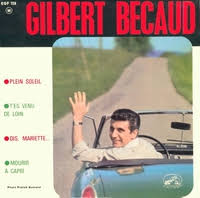 Thèmes, phonèmes, syntaxe, numération, rythmes, jeux de doigts. T Es Venu De Loin Par Gilbert Becaud Fiche Chanson B M