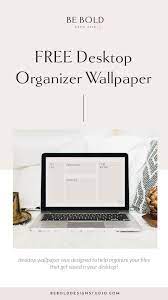 Free Desktop Organizing Wallpaper Desktop Wallpaper Organizer Desktop Organization Desktop Wallpaper Design