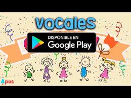 Fichas imprimibles sobre las vocales individuales y en conjunto, para trabajar con niños de preescolar a. Vocales Aplicaciones En Google Play