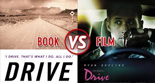 The screenplay, written by hossein amini, is based on james sallis's 2005 novel of the same name. Book Vs Film Drive Litreactor