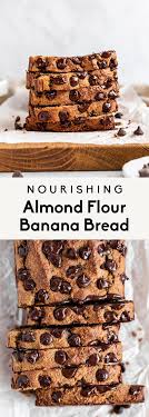 Nourishing Almond Flour Banana Bread Gluten Free Ambitious Kitchen Recipe Banana Bread Almond Flour Flours Banana Bread Dairy Free Banana Bread