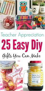 National teacher appreciation day was initially celebrated on the 7th day of march until it was in 1984 when they moved the celebration to may. 25 Teacher Appreciation Gifts Special Handmade Diy Teacher Gifts