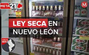 Jun 03, 2021 · algunos estados no han dicho nada sobre lo que se planea hacer y otros como nuevo león lo anunciarán durante la semana. Ley Seca En Nuevo Leon Por Elecciones